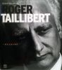 Roger Taillibert  Réalisations. ORLANDINI ALAIN