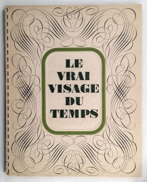 LE VRAI VISAGE DU TEMPS. HARCOURT