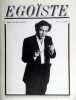 EGOÏSTE N°15 TOME I & II. Nicole Wisniak, Philippe Morillon
