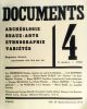 Documents n°4, 1930. LEO FROBENIUS, CARL EINSTEIN, HENRY-JACQUES PUECH, ROGER HERVE, GEORGES BATAILLE, ROBERT DESNOS, DR PUDELKO, MARIE ELBE, ...