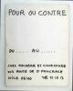 Pour ou Contre  / du.....au...../ Chez Malabar et Cunégonde 103 route de St Pancrace / 06100 Nice. Programme Juillet-Août 1974.. BEN (Benjamin Vautier ...