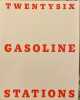 Twentysix gasoline stations. RUSCHA EDWARD (n&eacute; en 1937)