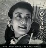 Tokyo On A 5 Day Pass with Candid Camera. BRISTOL HORACE (1908-1997)