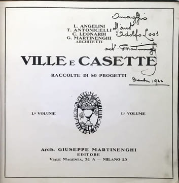 Ville e casette raccolte di 80 progetti I° volume (signé). ANGELINI LUIGI (1884-1969)- ANTONICELLI TEMI - LEONARDI CARLO (1892-)- MARTINENGHI GIUSEPPE ...