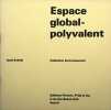 Espace global-polyvalent. SCHEIN IONEL (1927-2004)