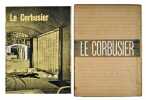 Le Corbusier : architecte, peintre, écrivain.  (Le Corbusier)  PAPADAKI STAMO (1906-1993)