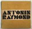 His Work in Japan 1920-1935. RAYMOND ANTONIN (1888-1976)