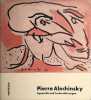 Aquarelle und Tuschzeichnungen. ALECHINSKY PIERRE (né en 1927)