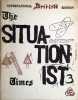 THE SITUATIONIST TIMES N°3"International British Edition". De Jong Jacqueline