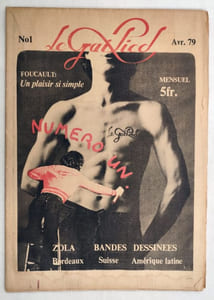 Gai Pied n°0 et 1, février et avril 1976, n°3 juin 1979, n°6 septembre 1979, n°15, juin 1980, n°24 mars 1981, n°28 juillet 1981. (104654)