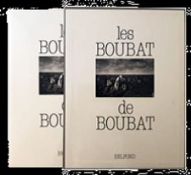 Les Boubat de Boubat (signé et dédicacé). BOUBAT EDOUARD (1923-1999)
