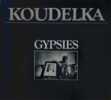 Gypsies. KOUDELKA JOSEF (né en 1938)