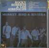 Monkey, Bird & Riviera. ROCKY ROBERTS & THE AIREDALES