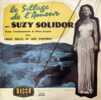 Le sillage de l’amour. SOLIDOR SUZY (1900-1983)