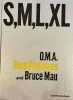 S,M,L,XL. O.M.A.  REM KOOLHAAS (né en 1944)  and  BRUCE MAU (né en 1959)