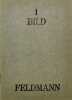 1 Bild (Coat). FELDMANN HANS-PETER (1941-2023)