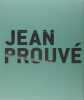 JEAN PROUVE / CATALOGUE EXPO (COEDITION ET MUSEE SOMOGY). Prouve Jean