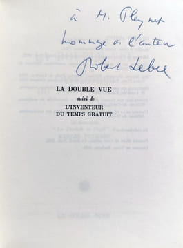 La double vue suivi de l'inventeur du temps gratuit (signé). ROBERT LEBEL (1901-1986) MARCEL DUCHAMP (1887-1968) ALBERTO GIACOMETTI (1901-1966)
