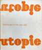 UTOPIE Num&eacute;ro deux et trois. Isabelle Auricoste, Jean Baudrillard, Daniel Blanchard, Pierre Dansac, Charles Goldlum, Michel Guillou, Ren&eacute; Loureau, ...