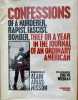 Confessions of a Murderer Rapist Fascist Bomber Thief or A Year In The Journal of an Ordinary American.A superfiction with a foreword by Eugene ...