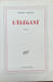 L'El&eacute;gant (sign&eacute; et d&eacute;dicac&eacute;). SIMONIN ALBERT (1903-1990)