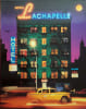 H&ocirc;tel Lachapelle. LACHAPELLE DAVID (n&eacute; en 1963)
