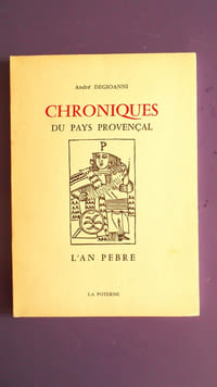 CHRONIQUES DU PAYS PROVENCAL
L'AN PEBRE