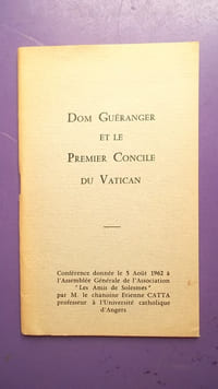 DOM GUERANGER ET LE PREMIER CONCILE DU VATICAN