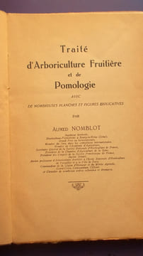 TRAITE D'ARBORICULTURE FRUITIERE ET DE POMOLOGIE. ALFRED NOMBLOT
