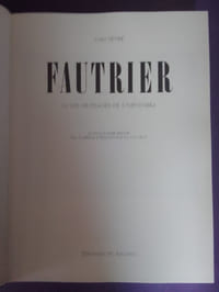 FAUTRIER OU LES OUTRAGES DE L'IMPOSSIBLE