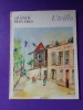 CHEFS D'OEUVRE DE L'ART présente GRANDS PEINTRES
MAURICE UTRILLO. DR R. NEGRI