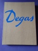 DEGAS EDGAR / Texte de D. CATTON RICH Traduction de CORINNE WEBER ET ANNIE DUFOUR. 