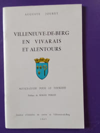 VILLENEUVE DE BERG EN VIVARAIS ET ALENTOURS