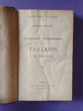 OEUVRES COMPLETES AVENTURES PRODIGIEUSES DE TARTARIN DE TARASCON. ALPHONSE DAUDET