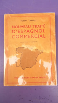 NOUVEAU TRAITE D'ESPAGNOL COMMERCIAL