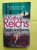 FLASH AND BONES. KATHY REICHS