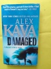 DAMAGED. ALEX KAVA