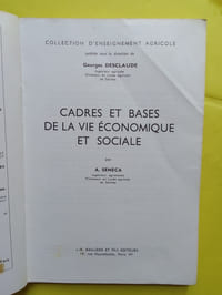 CADRES ET BASES DE LA VIE ECONOMIQUE ET SOCIALE