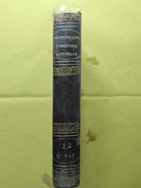 DICTIONNAIRE RAISONNE, UNIVERSEL D'HISTOIRE NATURELLE
TOME DOUZIEME