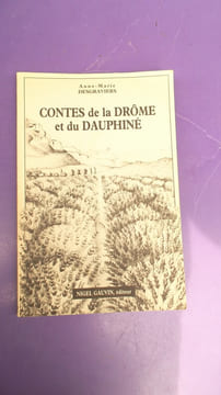 CONTES DE LA DRÔME ET DU DAUPHINE. ANNE MARIE DESGRAVIERS