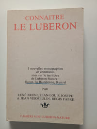 CONNAITRE LE LUBERON
CAHIERS 6 DE LUBERON NATURE