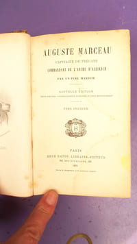 AUGUSTE MARCEAU CAPITAINE DE FREGATE COMMANDANT DE L'ARCHE D'ALLIANCE PAR UN PERE MARISTE / TOME PREMIER
