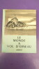 LE MONDE A VOL D'OISEAU. Texte de MAURICE DERIBERE