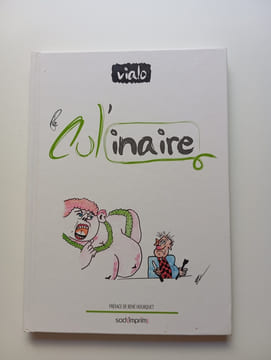 LE CUL'INAIRE. VIALO (ALAIN VIALIS)