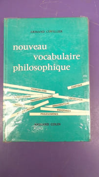 NOUVEAU VOCABULAIRE PHILOSOPHIQUE. ARMAND CUVILLIER