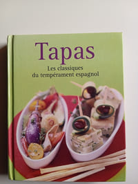 TAPAS LES CLASSIQUES DU TEMPERAMENT ESPAGNOL