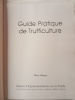 GUIDE PRATIQUE DE TRUFFICULTURE. PIERRE SOURZAT