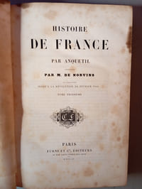 HISTOIRE DE FRANCE complétée jusqu'à la révolution de FEVRIER 1848 / TOME 3