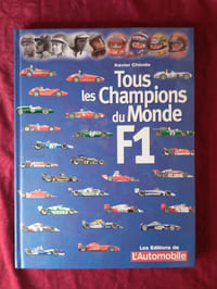 TOUS LES CHAMPIONS DU MONDE DE F1