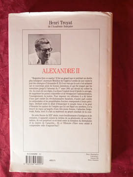 ALEXANDRE II LE TSAR LIBERATEUR. HENRI TROYAT